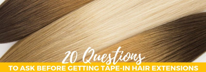 Tape in outlet hair extensions faq