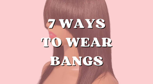 7 Unique Ways to Wear Bangs and Rock Your Next Hairstyle!