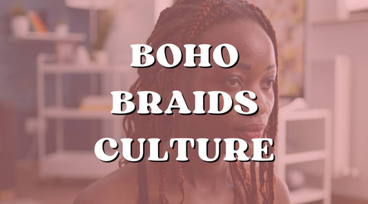 Boho Braids History