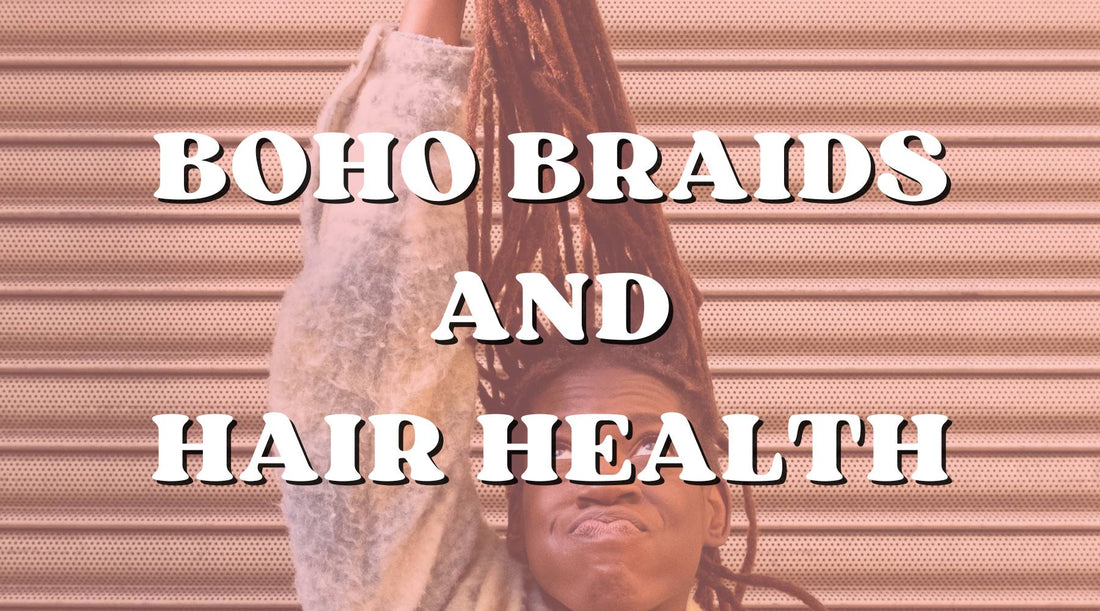 Impact of Boho Braids on Hair Health and Solutions