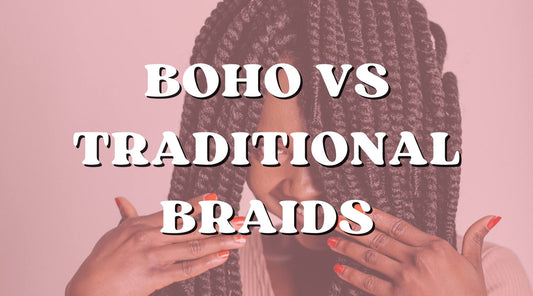 Goddess Braids vs Boho Braids