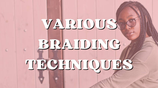 The Art of Braiding: Various Braiding Techniques Using Human Hair