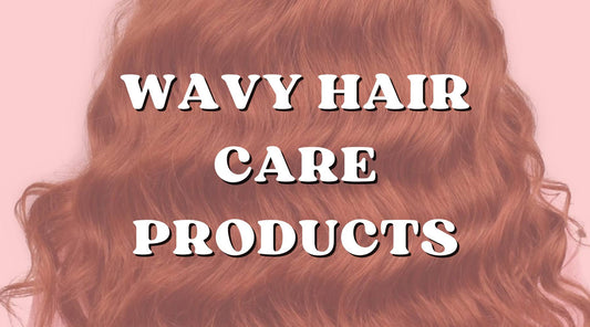 Riding the Hair Wave with the Best Products for Wavy Hair Extensions