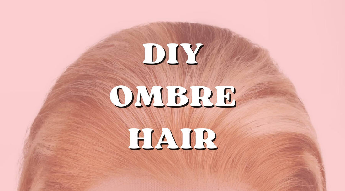 DIY Ombre Hair: How to Do Ombre Hair at Home!