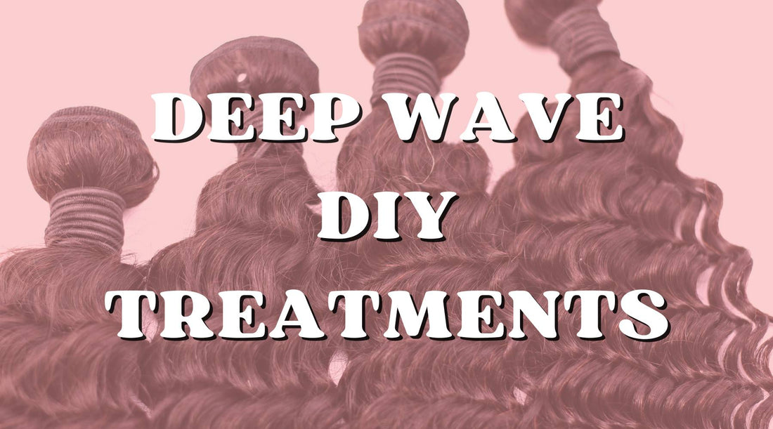 Deep Wave Hair DIY Treatments