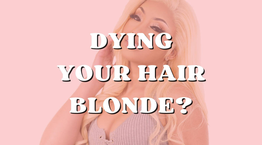 Dying Your Hair Blonde? What You NEED to Know!