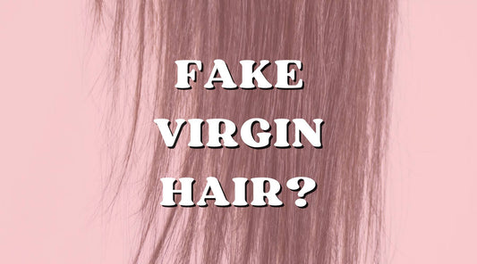 Exposing Scams in the Hair Industry: Fake Virgin Hair and More