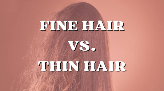 Fine Hair vs. Thin Hair: Differences and Causes (And How to Treat with Medical Wigs)