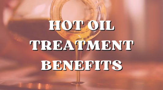 Hot Oil Treatments Benefits: How to Do Hot Oil Treatments (Simple and Easy to Do)