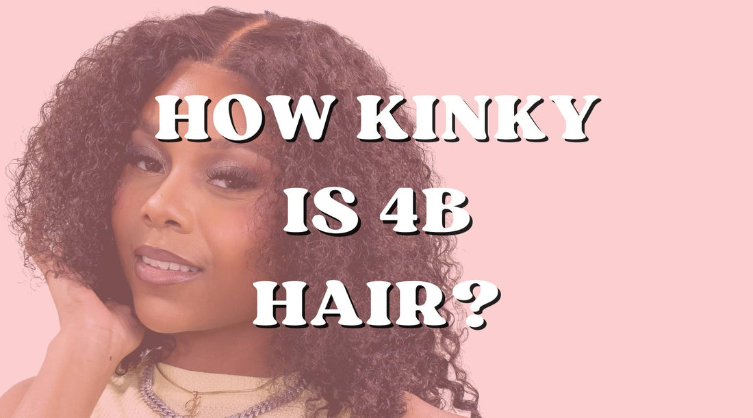 4B Hair: How Kinky Is 4B Hair Compared to 4C Hair?