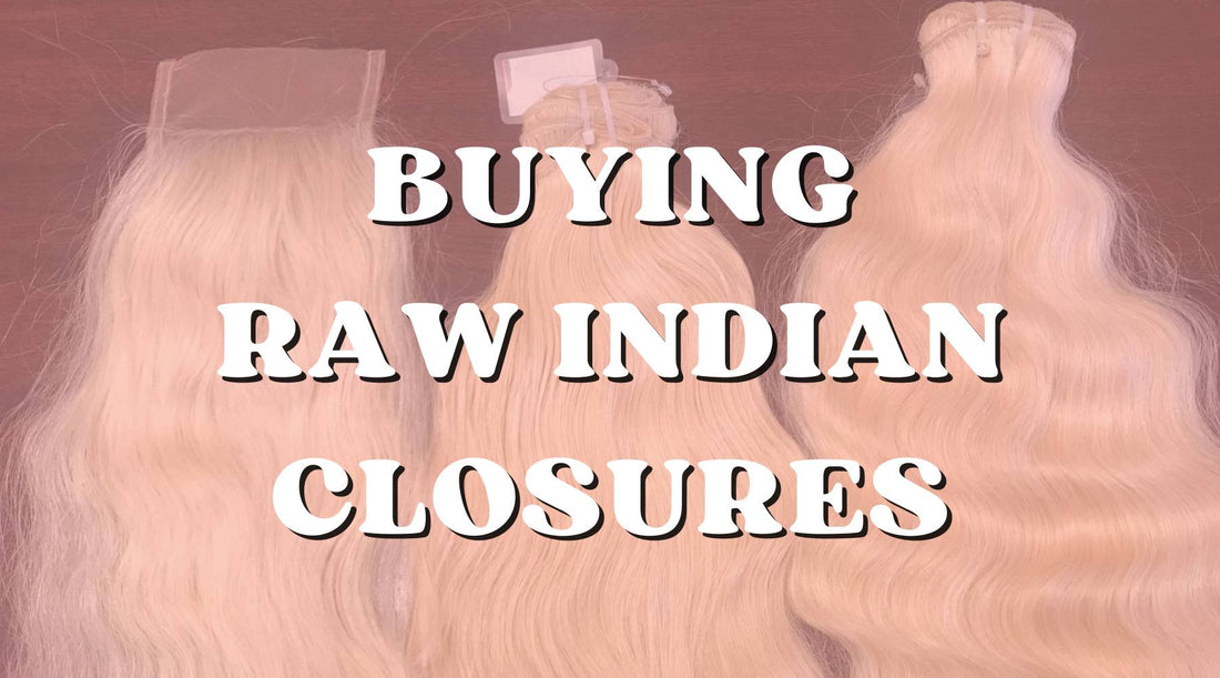 Raw Indian Closure Buyers Guide for Snap Buying Decisions