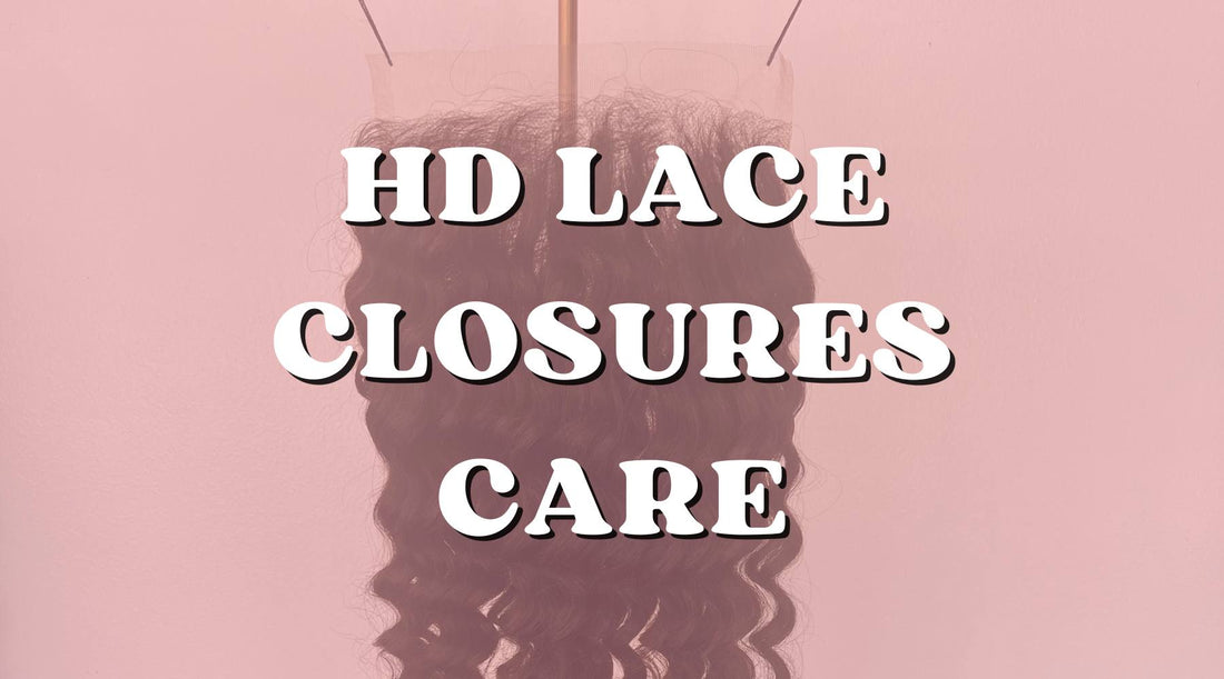 My Daily Care Routine for HD Lace Closures