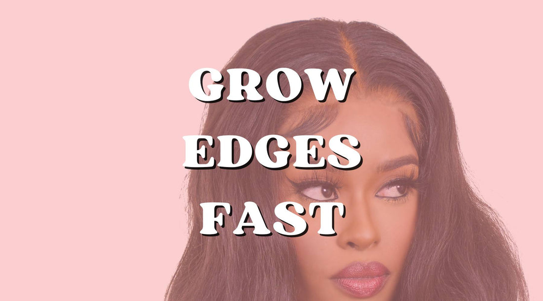 How to Grow Your Edges Back Fast - Tips & Tricks