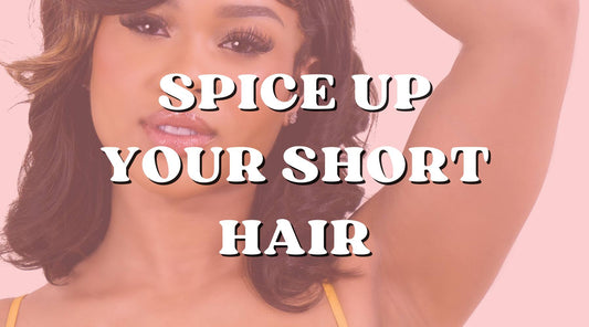 5 Ways to Spice Up Your Short Hair Look