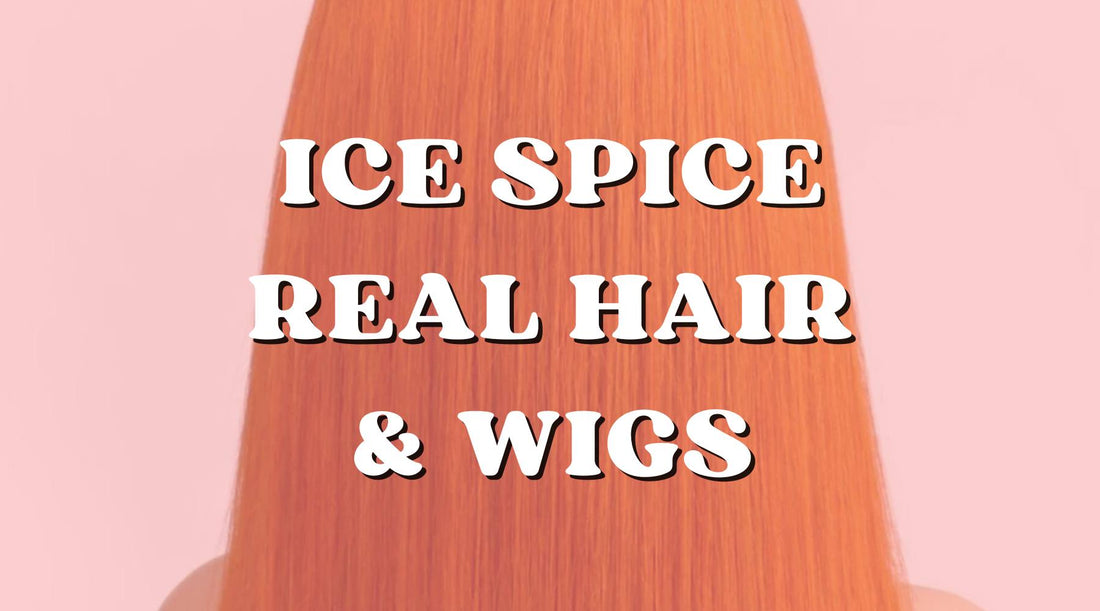 The Tea on Ice Spice Real Hair and Wigs