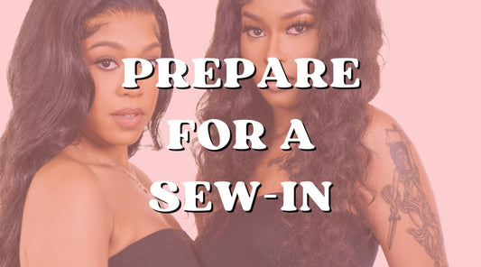 prepare for sew-in installation