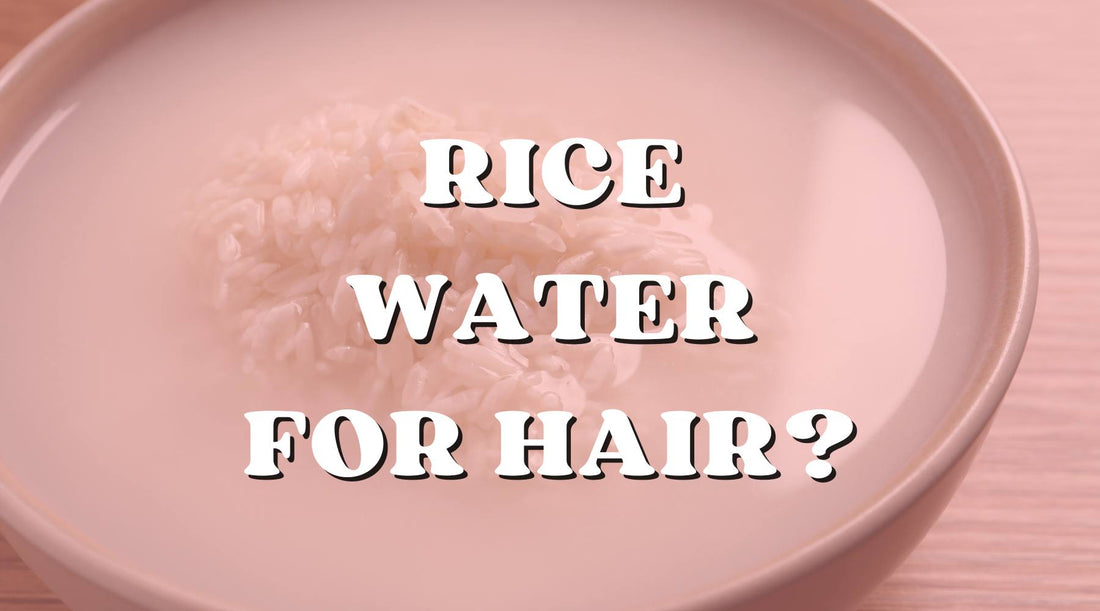 Rice Water for Your Hair Care? Let’s Get into It!