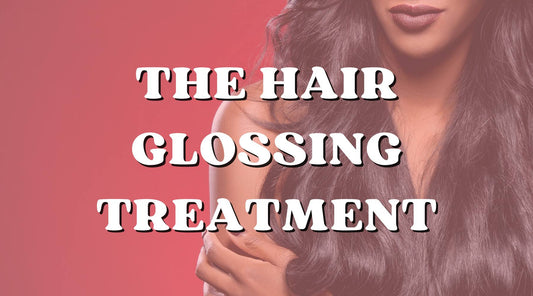 What Is the Hair Glossing Treatment? And How to Get It?