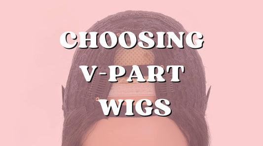 Why to Choose V-Part Wigs