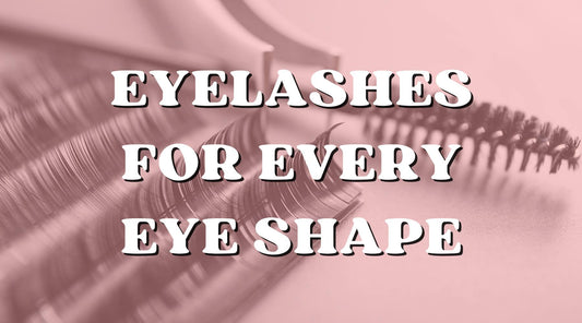 Eyelashes for every eye shape