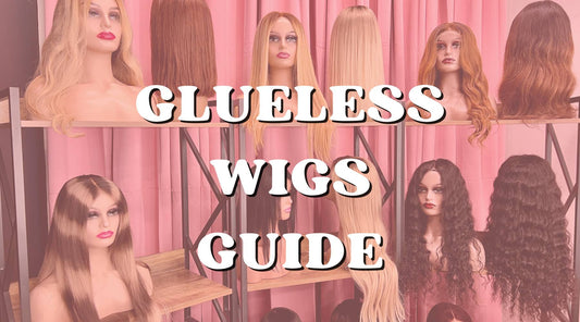 glueless wigs guide