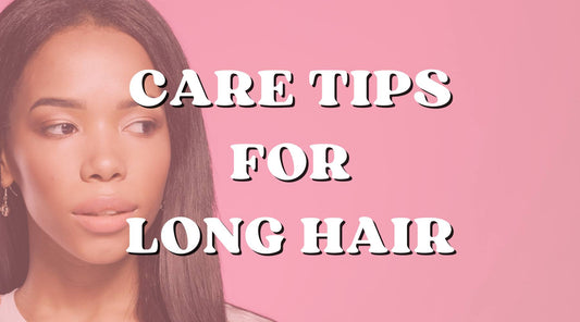 How to Manage Long Hair