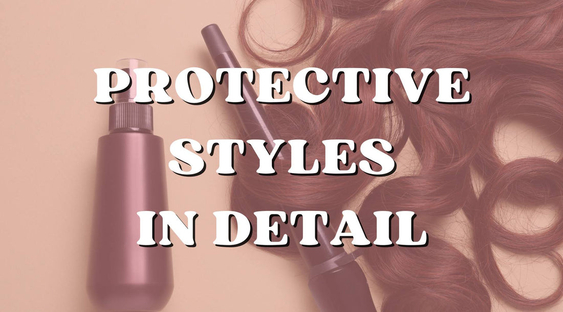 How protective styles are protective