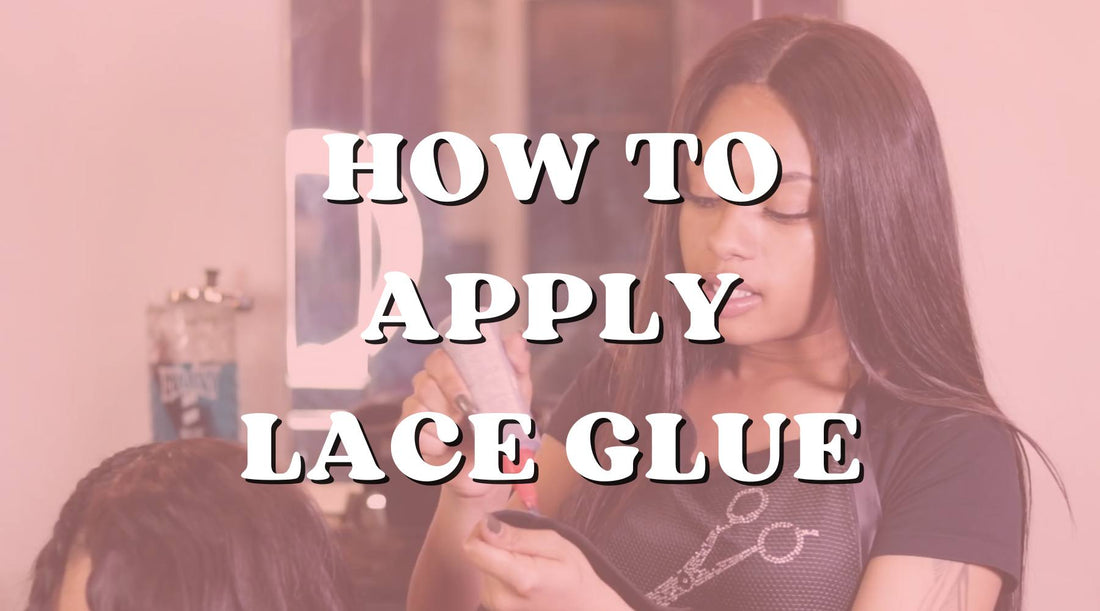 Step-By-Step Guide: How to Apply Lace Glue for a Secure Hold