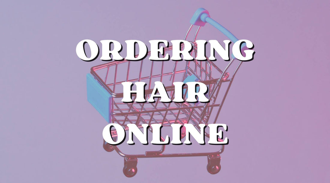 Ordering Hair Extensions Online