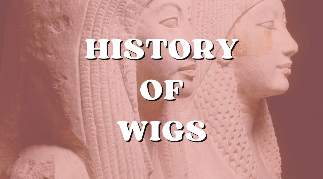 The amazing history of wigs