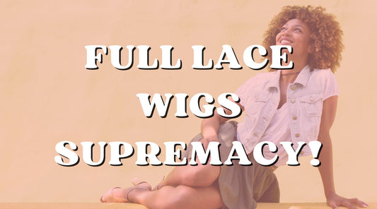 Why Full Lace Wigs Are the Ultimate Hair Secret You Need!