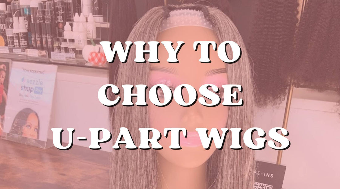 Why to Wear U-Part Wigs?